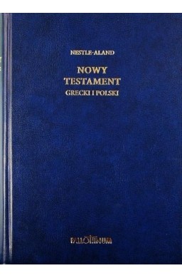 Nowy Testament grecki i polski