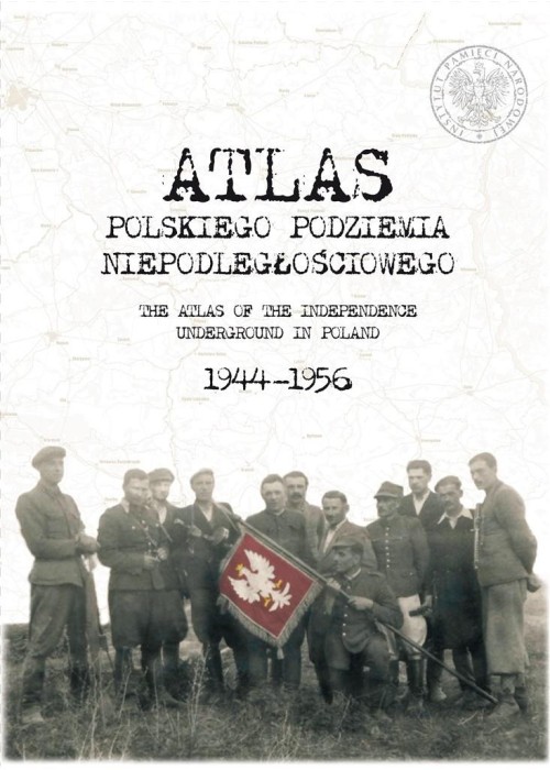 Atlas polskiego podziemia niepodległościowego